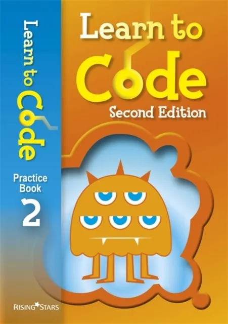 LEARN TO CODE PRACTICE BOOK 2 SECOND EDITION