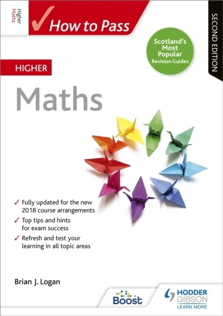 HOW TO PASS HIGHER MATHS, SECOND EDITION