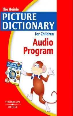 HEINLE PICTURE DICTIONARY FOR CHILDREN AUDIO CDS