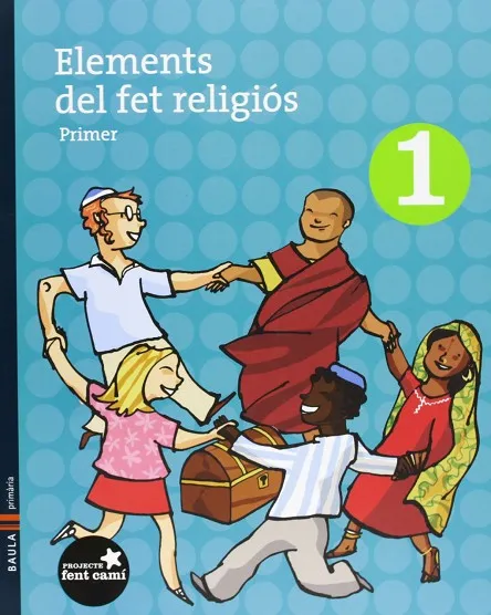 ELEMENTS DEL FET RELIGIOS 1R " FENT CAMI "