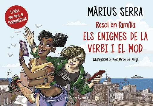 ENIGMES DE LA VERBI I EL MOD, EL