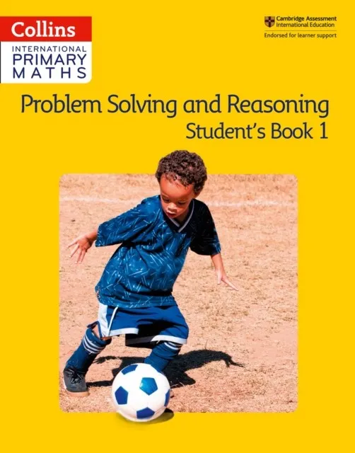INTERNATIONAL PRIMARY MATHS PROBLEM SOLVING AND REASONING STUDENT’S BOOK 1 1ST