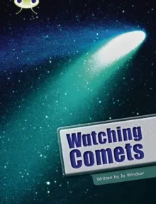 WATCHING COMETS
