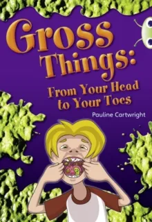 GROSS THINGS