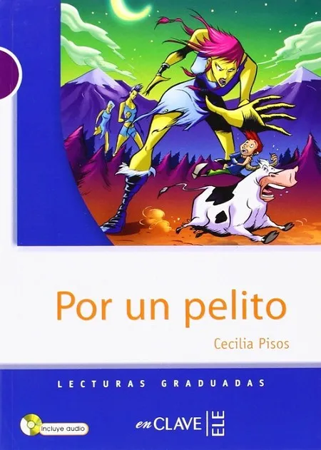 POR UN PELITO+CD LECTURAS ADO