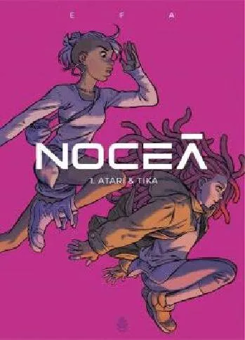 NOCEA 1. ATARI & TIKA