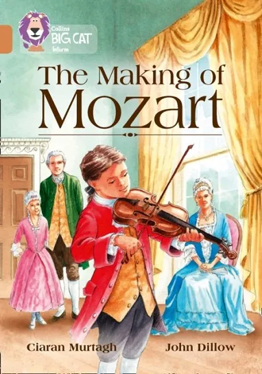 THE MAKING OF MOZART -NON-FICTION-COPPER - BAND 12