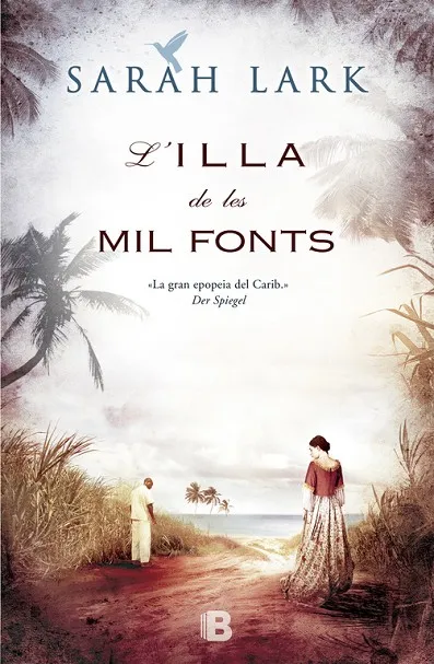 L'illa de les mil fonts (Sèrie del Carib 1)