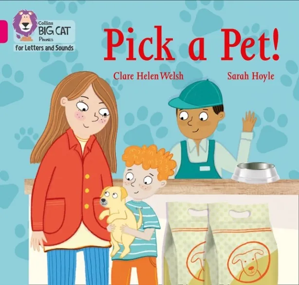 PICK A PET! (SET 4) -NON-FICTION-PINK - BAND 1B