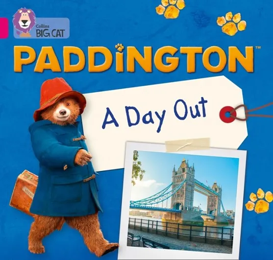 PADDINGTON: A DAY OUT -FICTION-PINK - BAND 1A