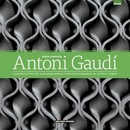 Obra completa de Antoni Gaudi