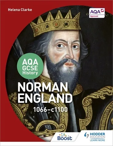AQA GCSE HISTORY: NORMAN ENGLAND, 1066-1100-DIGITAL