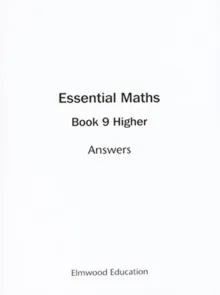 ESSENTIAL MATHS 9 HIGHER ANSWERS