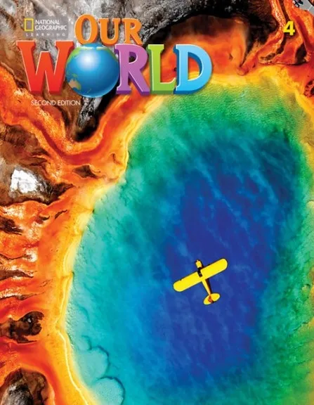 OUR WORLD 2E AMERICAN ENGLISH LEVEL 4 STUDENT'S BOOK WITH SPARK