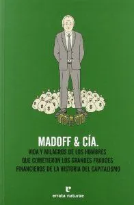 Madoff AND Cía.