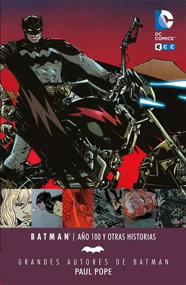 Grandes Autores de Batman: Paul Pope - Batman: Año 100