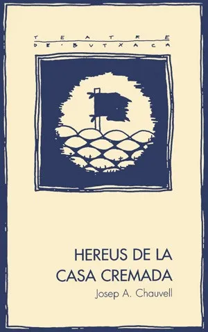 Hereus de la casa cremada