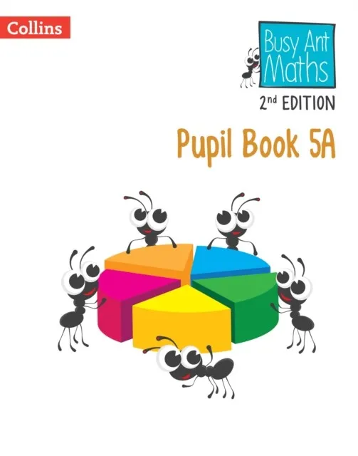 BUSY ANT MATHS (2ND EDITION) PUPIL BOOK 5A-2ND