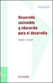 Desarrollo sostenible y educación para el desarrollo