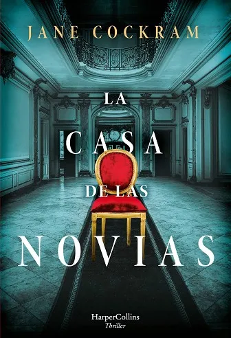 CASA DE LAS NOVIAS