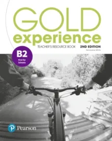 GOLD EXPERIENCE 2E B2 TEACHER'S RESOURCE BOOK