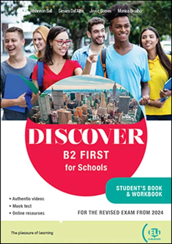 DISCOVER B2 FIRST FOR SCHOOLS STUDENT'S BOOK + WORKBOOK + DIGITAL BOOK + ELI LINK APP