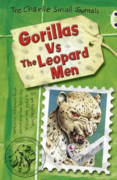 CHARLIE SMALL: GORILLAS VS THE LEOPARD MEN