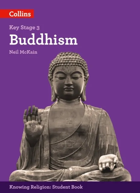 KS3 KNOWING RELIGION: BUDDHISM