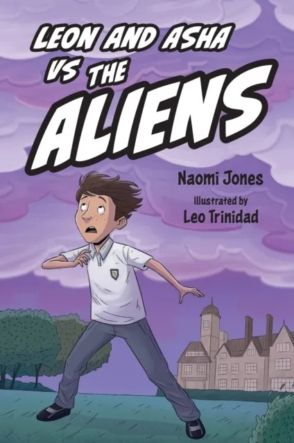 LEON AND ASHA VS THE ALIENS -FICTION-READ ON - BAND 18