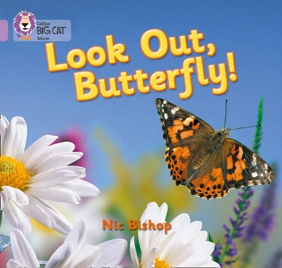 LOOK OUT, BUTTERFLY!-NON-FICTION-LILAC - BAND 0