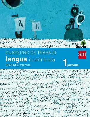 1º EP CUADERNO LENGUA 2º TRIMESTRE CUADRICULA SAVI
