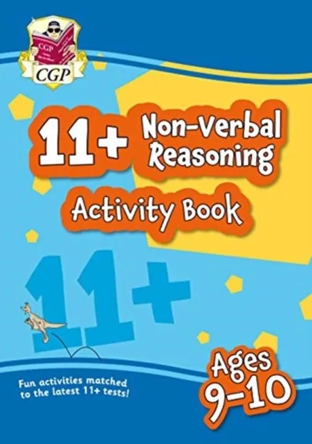 11+ ACTIVITY BOOK: NON-VERBAL REASONING - AGES 9-10