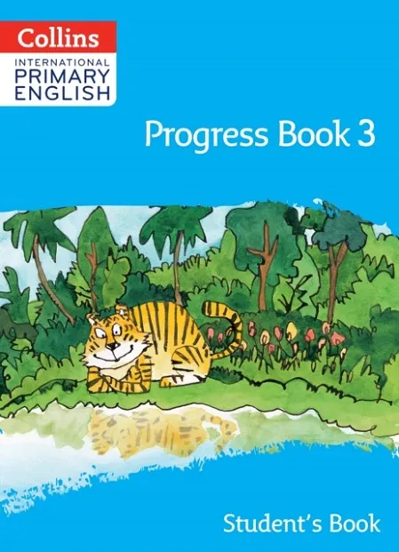 INTERNATIONAL PRIMARY ENGLISH PROGRESS BOOK - STUDENT'S BOOK 3