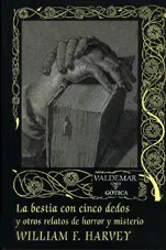 La bestia con cinco dedos