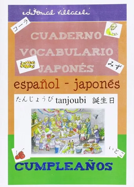 CUADERNO DE VOCABULARIO JAPONES: CUMPLEAÑOS