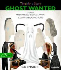 TIME FOR A STORY: GHOST WANTED+CD
