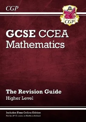New CCEA GCSE Maths Revision Guide: Higher (with Online Edition)