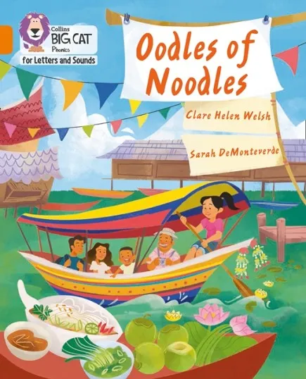 OODLES OF NOODLES (SET 4) -FICTION-ORANGE - BAND 6