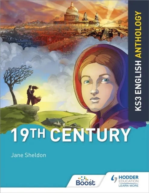 KEY STAGE 3 ENGLISH ANTHOLOGY: 19TH CENTURY