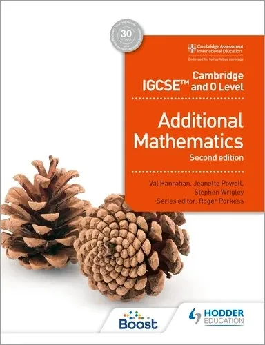 CAMBRIDGE IGCSE AND O LEVEL ADDITIONAL MATHEMATICS SECOND EDITION-DIGITAL