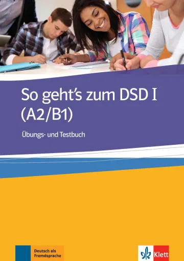 SO GEHT'S ZUM DSD I - LIBRO DE EJERCICIOS Y DE TESTS-A2-B1