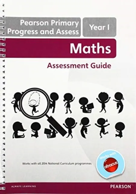 PEARSON PRIMARY PROGRESS AND ASSESS TEACHER'S GUIDE: YEAR 1 MATHS