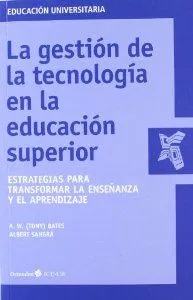 La gestión de la tecnología en la educación superior