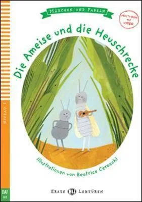 DIE AMEISE UND DIE HEUSCHRECKE + CDROM