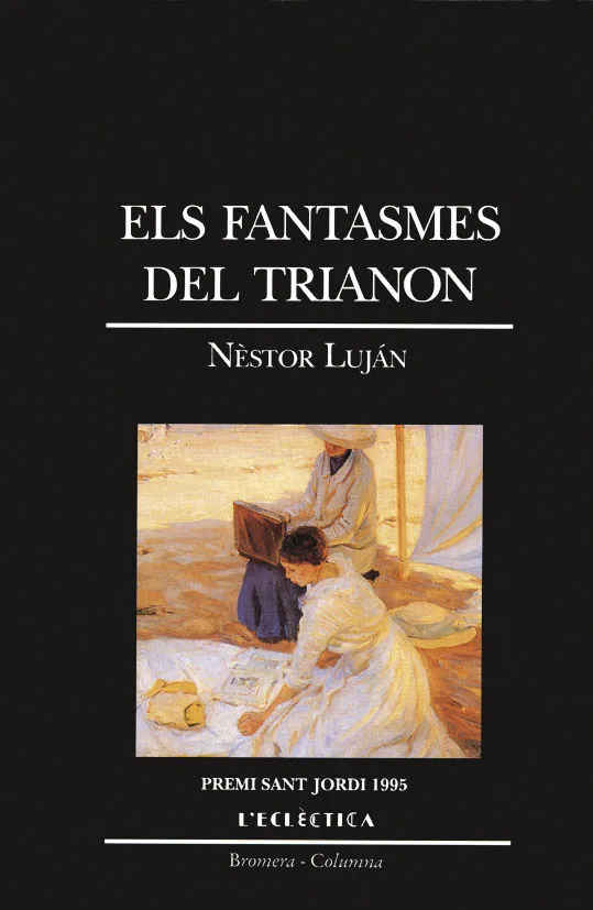 FANTASMES DEL TRIANON, ELS
