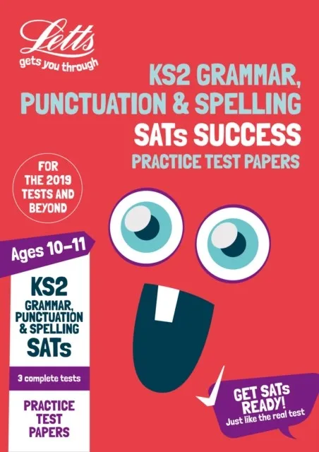 LETTS KS2 ENGLISH GRAMMAR, PUNCTUATION AND SPELLING PRACTICE TEST PAPERS: 2020 TESTS