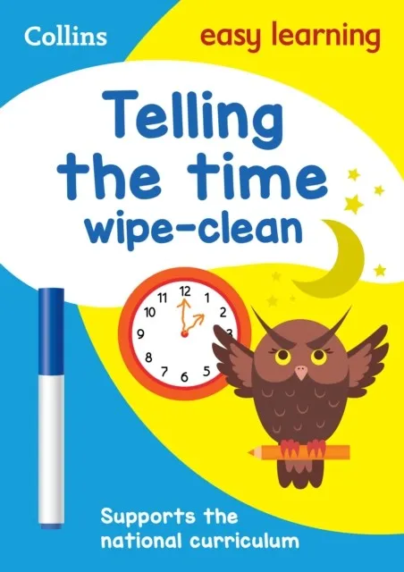 TELLING THE TIME AGES 5-7 WIPE-CLEAN