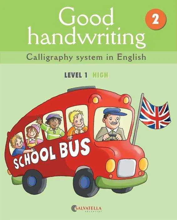 GOOD HANDWRITING 2: LEVEL 1 HIGH