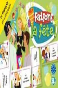 FAISON LA FETE