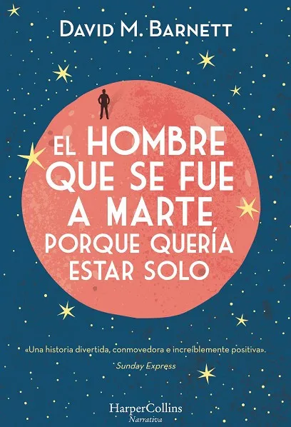 EL HOMBRE QUE SE FUE A MARTE